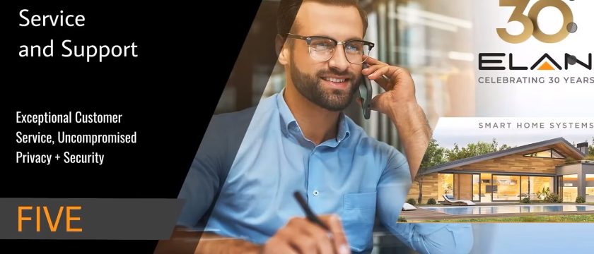 Man on phone at desk, ELAN 30-year logo, smart home image, and text about service, support, and customer security.
